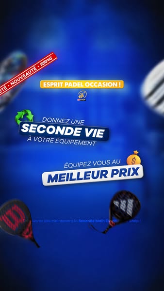 Esprit Padel Shop occasion débarque !