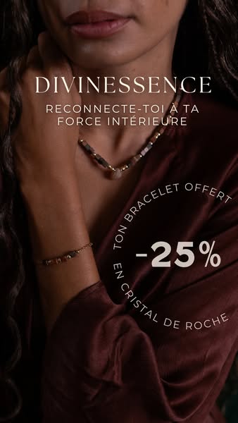 Jusqu’à -25% + un bracelet en cristal de roche offert