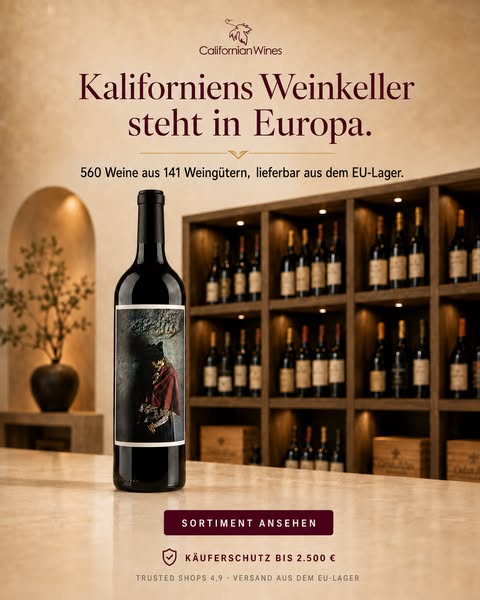 Machen Sie den Abend besonders – mit Wein aus Kalifornien