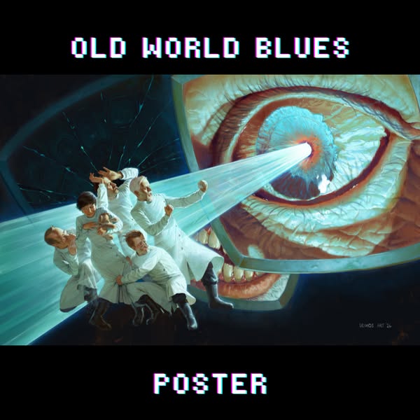 Old World Blues Poster
