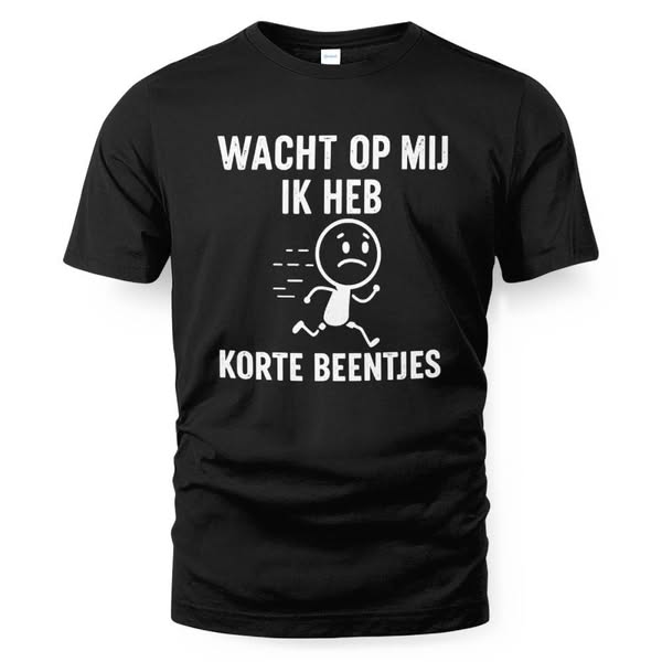 Hét shirt voor de 'korte beentjes' club!