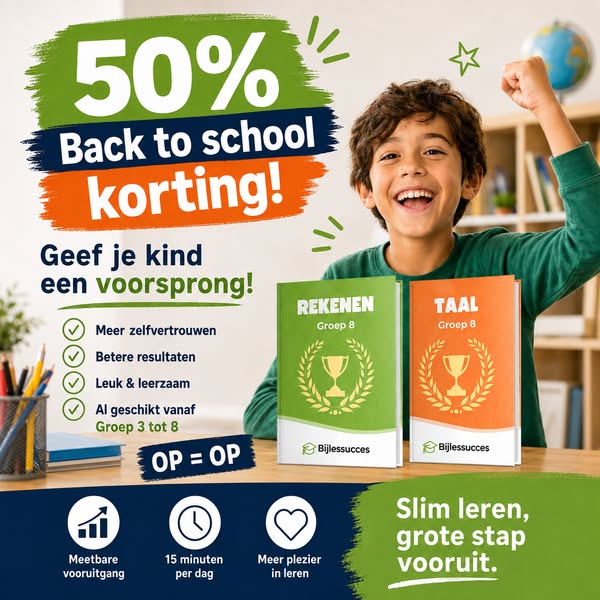 ALLEEN OP DIT MOMENT 50% BACK TO SCHOOL KORTING OP ALLE OEFENBOEKEN GROEP 3 T/M 8