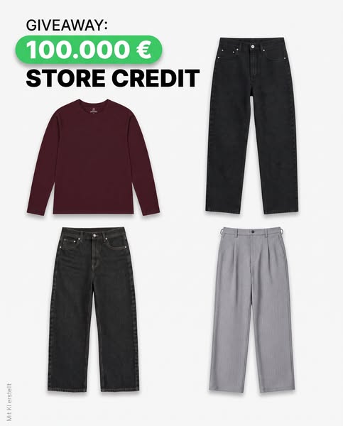 100.000 € STORE CREDIT ZU GEWINNEN
