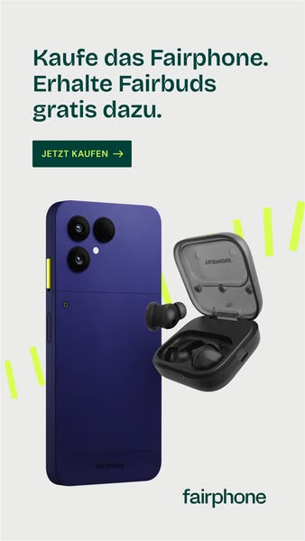 Fairphone mit gratis Fairbuds