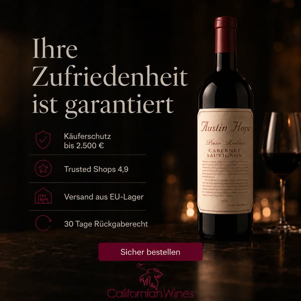 Machen Sie den Abend besonders – mit Wein aus Kalifornien