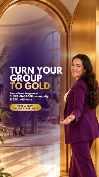 Turn Your Group To Gold: Free 4-Day Challenge