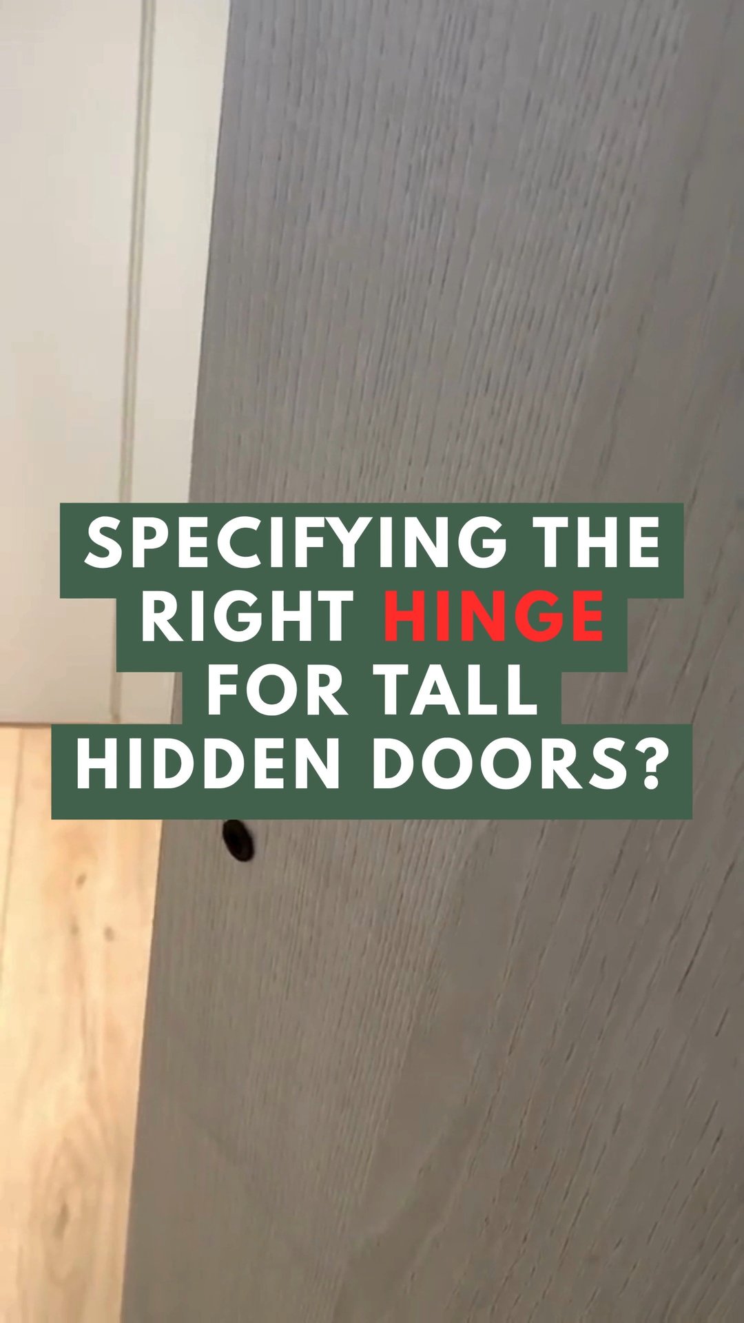 Specifying a tall hidden door is one thing. Making it feel right in daily use is another. When the door is designed to disappear into the sp