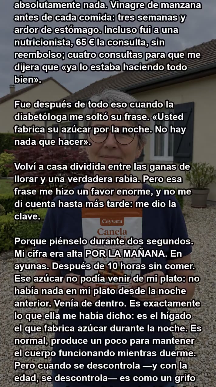 Ella tenía razón en una cosa