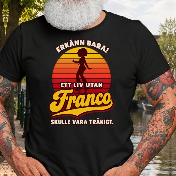 Franco – ett namn att vara stolt över
