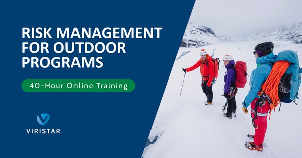 Risk Management for Outdoor Programs