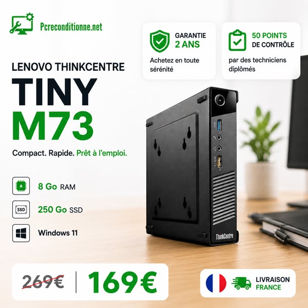 Lenovo ThinkCentre Tiny M73 – Seulement 169 €