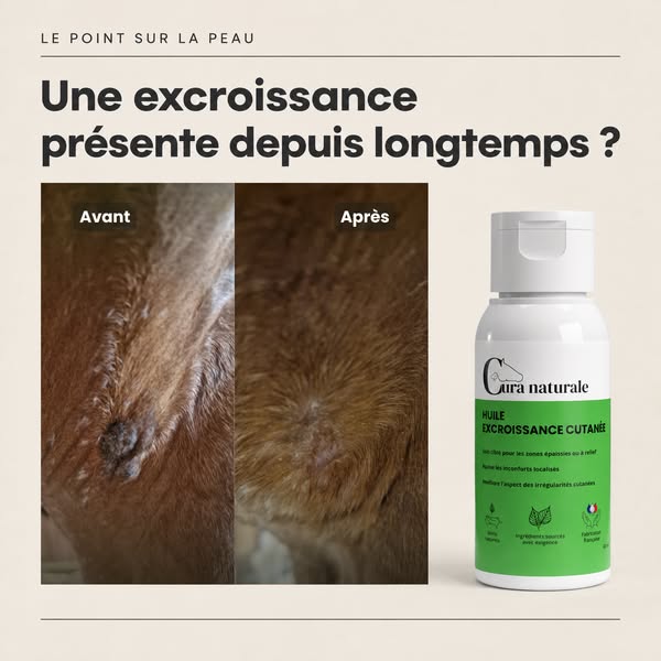 Huile excroissance cutanée · Fabrication française