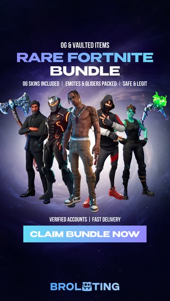 Fortnite - BroLooting - Your Trusted Marketplace for Digital Gaming