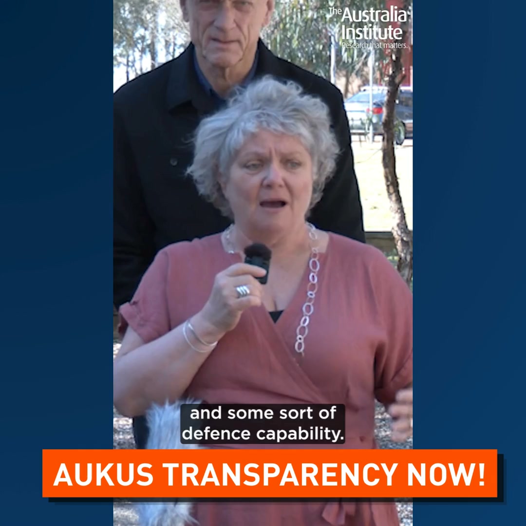 AUKUS TRANSPARENCY NOW!