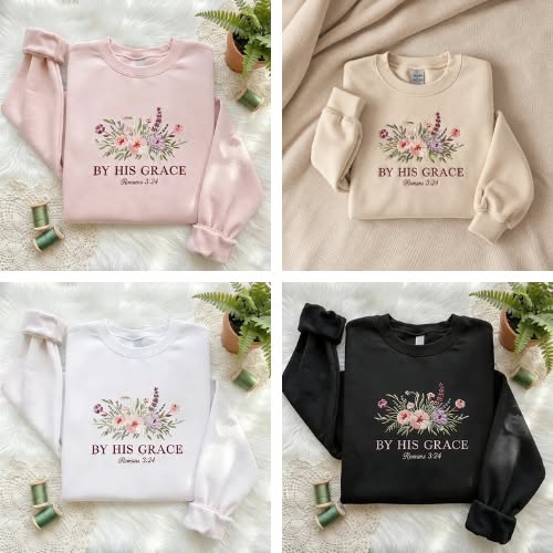 By His Grace Embroidery Design Sweatshirt