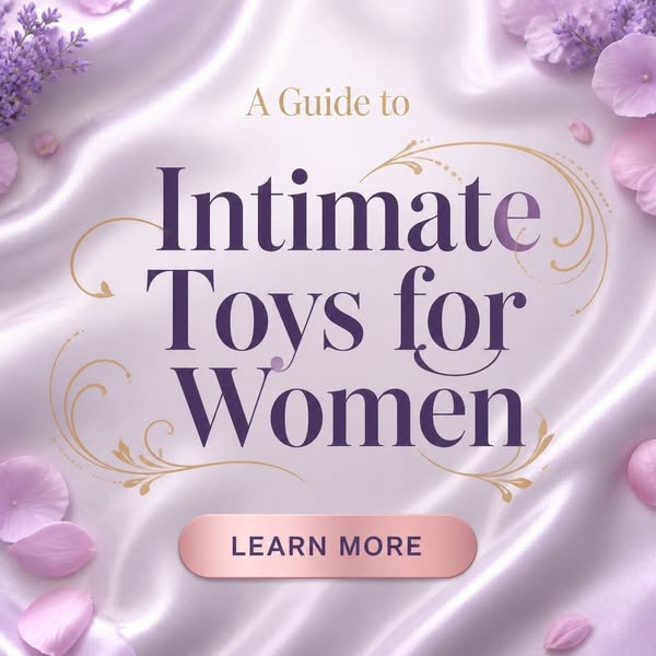 Intimate Women's Products 2026 - Learn More About It